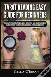 Tarot Reading Easy Guide For Beginners