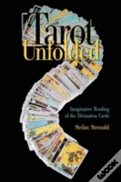 Capa do artigo Tarot Unfolded: Imaginative Reading Of The Divination Cards