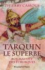 Tarquin Le Superbe - Preview