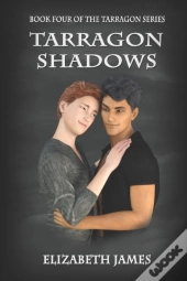 Tarragon Shadows