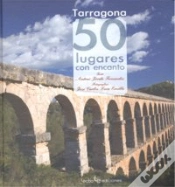 Capa do artigo Tarragona. 50 Lugares Con Encanto