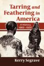 Tarring And Feathering In America - Preview