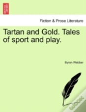Capa do artigo Tartan And Gold. Tales Of Sport And Play