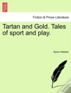 Capa do artigo Tartan And Gold. Tales Of Sport And Play