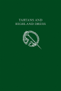 Tartans And Highland Dress - Preview