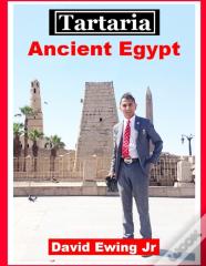 Tartaria - Ancient Egypt