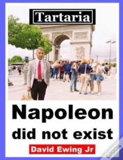 Capa do artigo Tartaria - Napoleon Did Not Exist