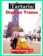 Tartaria - Orphan Trains - Preview