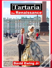 Tartaria - The Renaissance