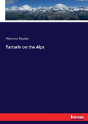 Tartarin On The Alps - Preview