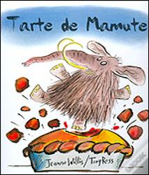 Tarte de Mamute