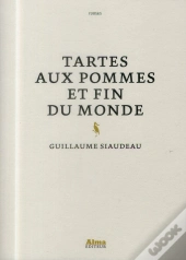 Tartes Aux Pommes Et Fin Du Monde