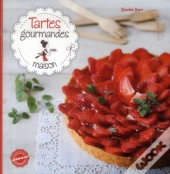 Tartes Gourmandes Maison