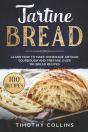 Tartine Bread - Preview