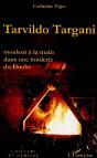 Tarvildo Targani, Mouleur A La Main Dans Une Fonderie Du Doubs - Preview