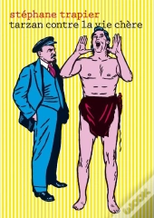 Tarzan Contre La Vie Chère