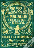 Tarzan dos Macacos & Outras Histórias da Selva