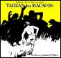 Tarzan dos Macacos - Preview