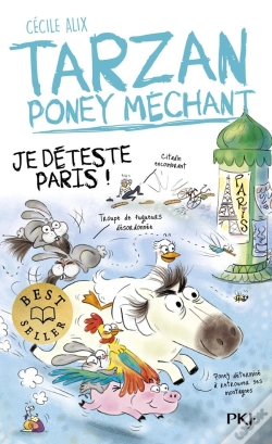 Capa do artigo Tarzan, Poney Méchant Tome 3 : Je Déteste Paris !