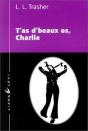 T'As De Beaux Os Charlie - Preview