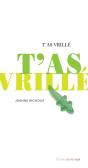 T'As Vrillé - Preview