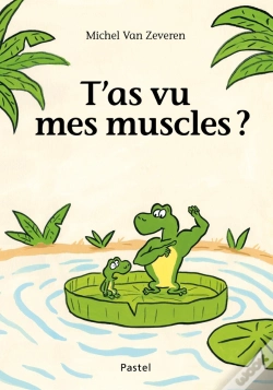 Capa do artigo T'As Vu Mes Muscles ?