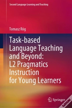 Capa do artigo Task-Based Language Teaching And Beyond: L2 Pragmatics Instruction For Young Learners
