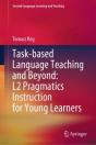 Task-Based Language Teaching And Beyond: L2 Pragmatics Instruction For Young Learners - Preview