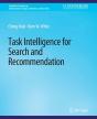 Task Intelligence For Search And Recommendation - Preview