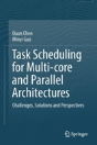 Task Scheduling For Multi-Core And Parallel Architectures - Preview