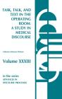 Task, Talk And Text In The Operating Room - Preview