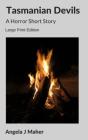 Tasmanian Devils: A Horror Short Story - Preview