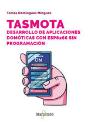 Tasmota Desarrollo De Aplicaciones Domoticas Con Esp8266 S - Preview