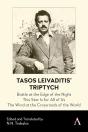 Tasos Leivaditis' Triptych - Preview