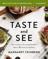 Taste And See Bible Study Guide Plus Streaming Video, Updated Edition