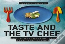 Taste And The Tv Chef