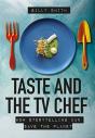 Taste And The Tv Chef - Preview