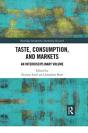Taste, Consumption And Markets - Preview