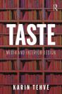 Taste: Media And Interior Design - Preview