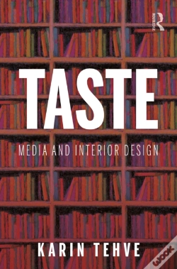 Capa do artigo Taste: Media And Interior Design