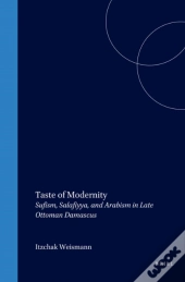 Taste Of Modernity