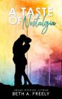 Taste Of Nostalgia - Preview