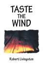 Taste The Wind - Preview