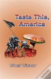 Taste This, America