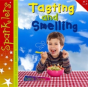 Tasting And Smelling - Preview