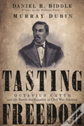 Tasting Freedom