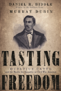 Tasting Freedom - Preview