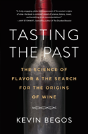 Tasting The Past - Preview