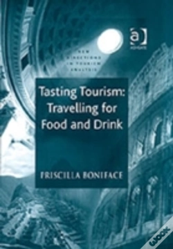 Capa do artigo Tasting Tourism: Travelling For Food And Drink