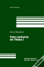 Tata Lectures On Theta I